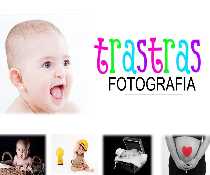 Ver Trastras Fotografia por TRASTRAS FOTOGRAFIA