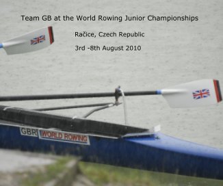 Team GB at the World Rowing Junior Championships book cover