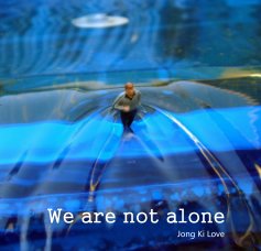 We are not alone book cover