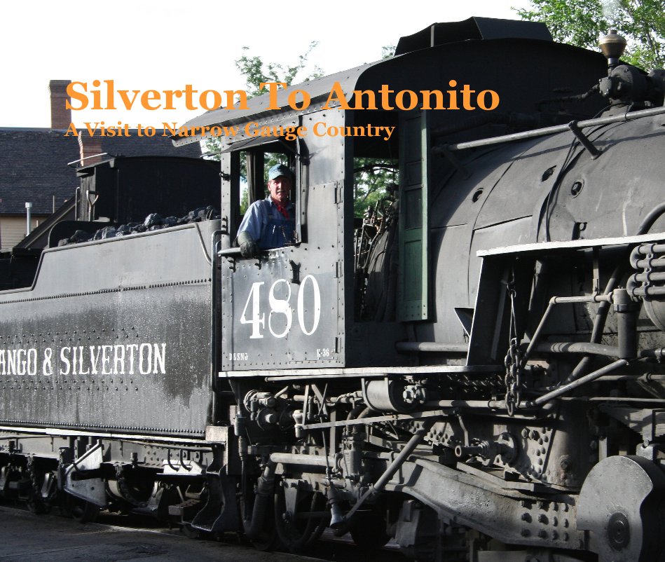 Ver Silverton To Antonito por Bill Iwan
