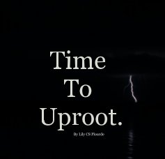 Time To Uproot. book cover