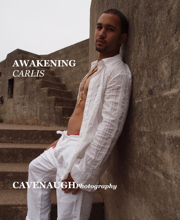 Visualizza AWAKENING CARLIS CAVENAUGHPhotography di CARLIS-CAVENAUGH