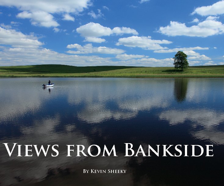 View Views from Bankside (Hardcover Edition) by Kevin Sheeky