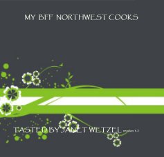MY BFF NORTHWEST COOKS book cover