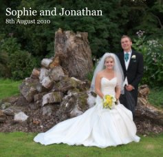 Sophie and Jonathan 8th August 2010 book cover