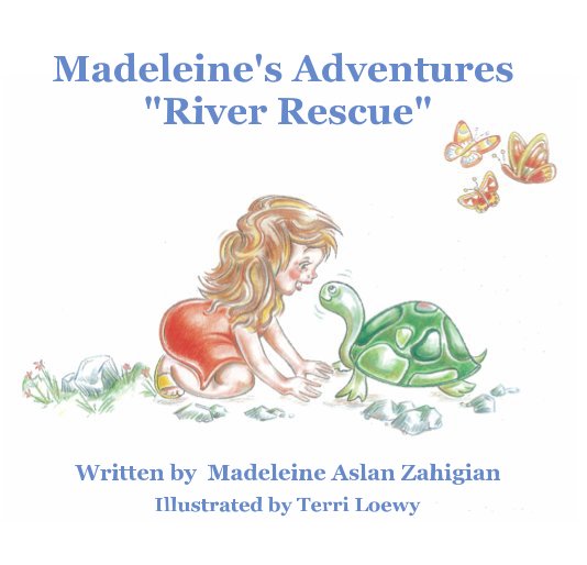 Madeleine's Adventures "River Rescue" nach Illustrated by Terri Loewy anzeigen
