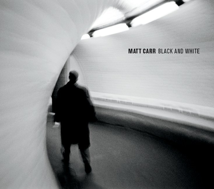 Ver Black and White por Matt Carr