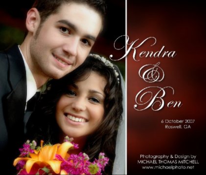 The Wedding of Kendra & Ben (13x11) book cover