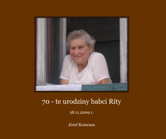70 - te urodziny babci Rity book cover