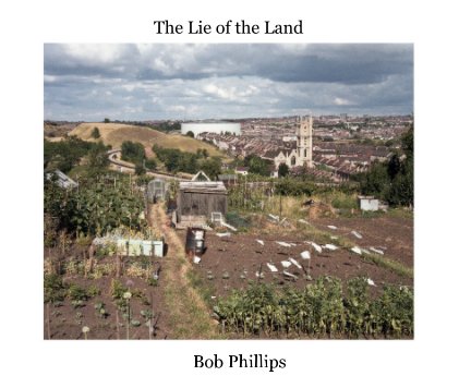 The Lie of the Land book cover