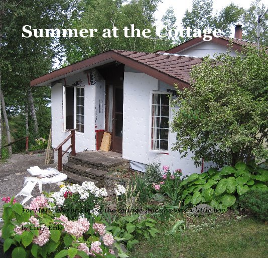 Ver Summer at the Cottage por Cheryl Ende