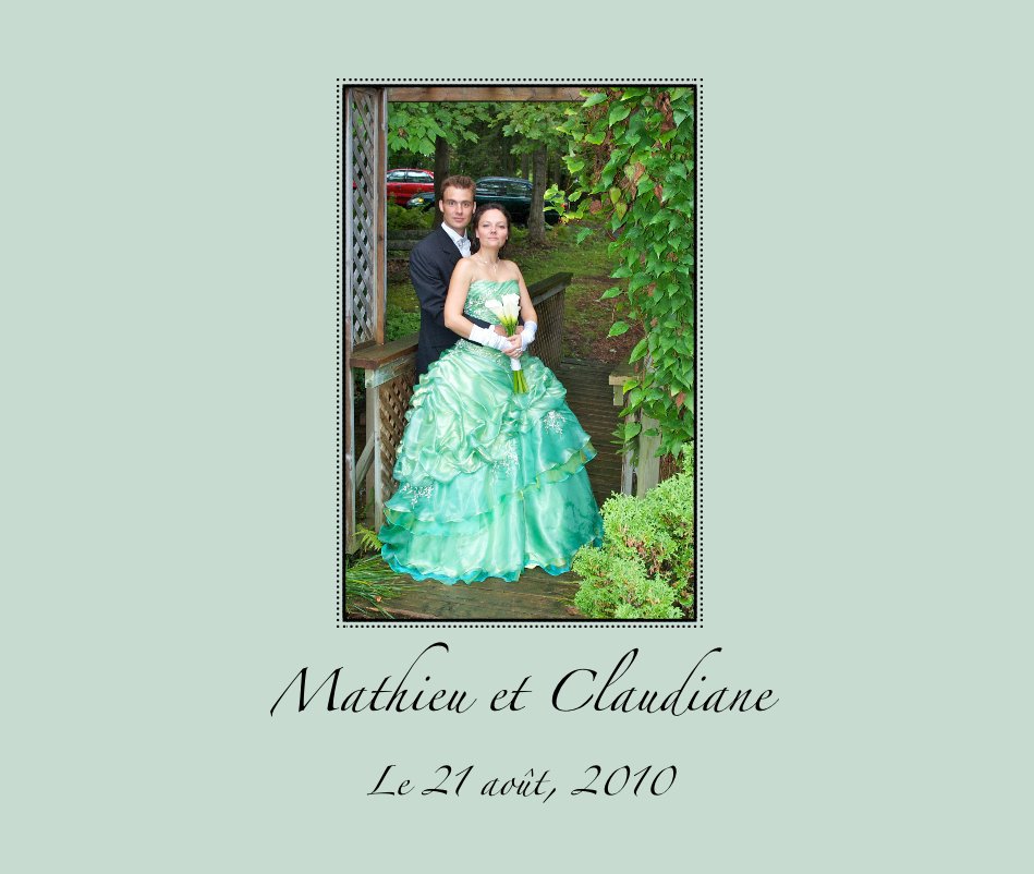 Ver Mathieu et Claudiane por Le 21 août, 2010