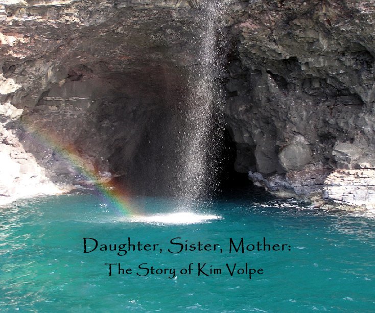 View Daughter, Sister, Mother by Kaity Volpe