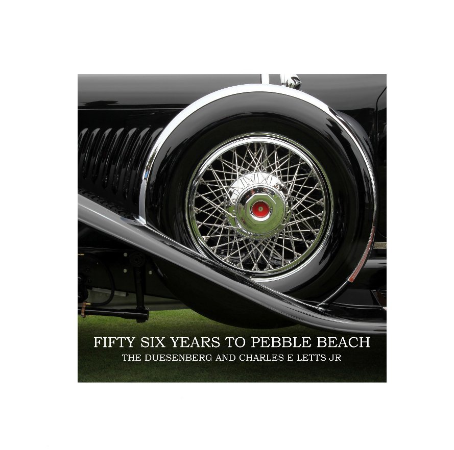 Ver FIFTY SIX YEARS TO PEBBLE BEACH por Robert Swanson