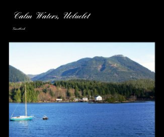 Calm Waters, Ucluelet book cover