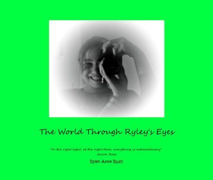 The World Through Ryley's Eyes book cover