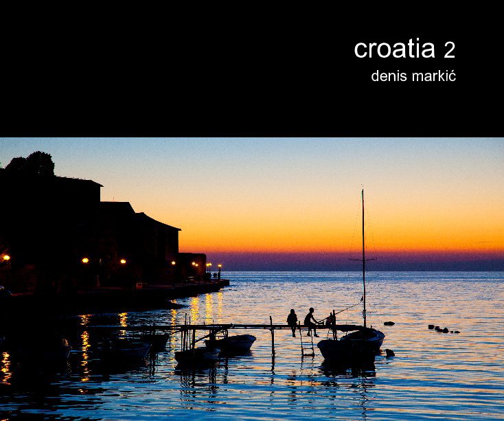 View Croatia 2 by Denis Markić