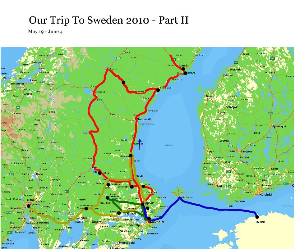 Ver Our Trip To Sweden 2010 - Part II por May 19 - June 4