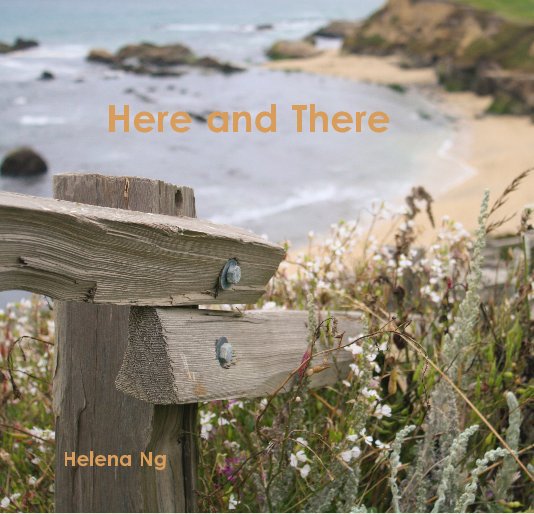 Ver Here and There por Helena Ng