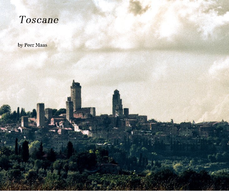 View Toscane by Peer Maas