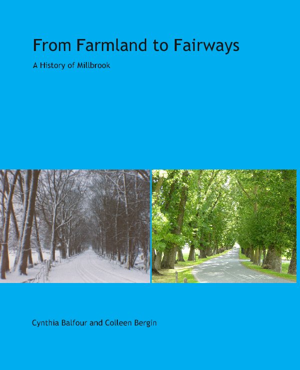 View From Farmland to Fairways by Cynthia Balfour and Colleen Bergin