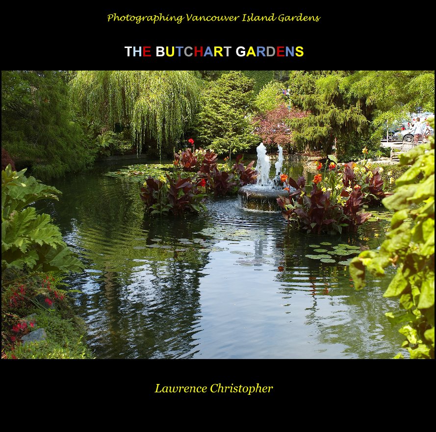 View The Butchart Gardens by Lawrence Christopher
