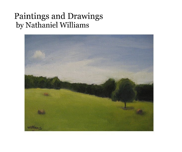 View Paintings and Drawings by Nathaniel Williams by Nathaniel Williams