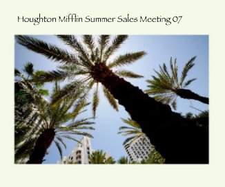 Houghton Mifflin Summer Sales Meeting 07 book cover