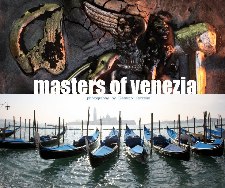 View masters of venezia by gerardo leccese