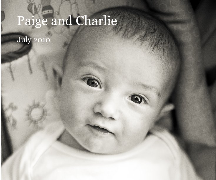 View Paige and Charlie by July 2010