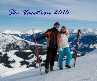 Ski Vacation 2010 book cover