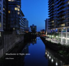 Manchester @ Night, 2010 book cover