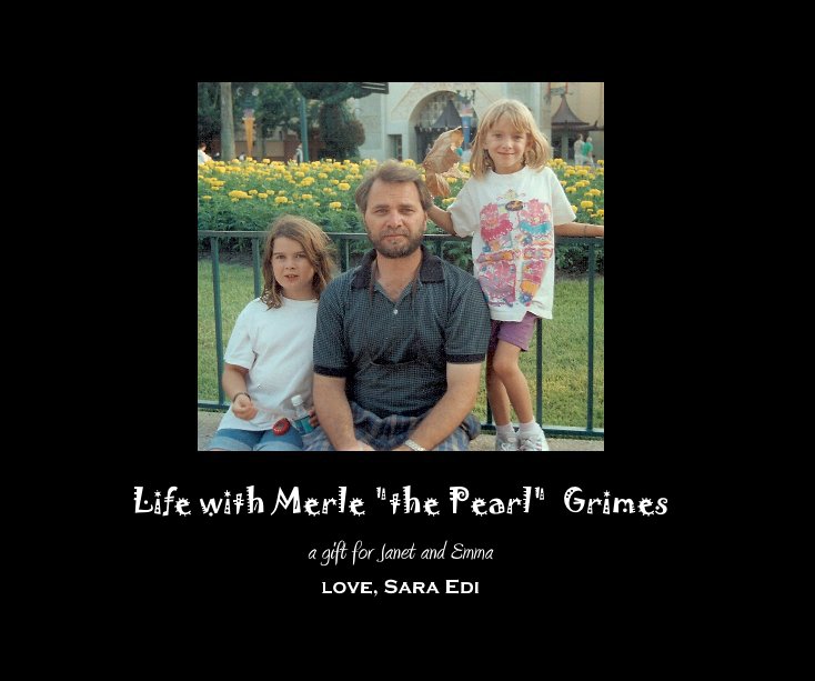 Visualizza Life with Merle "the Pearl" Grimes di love, Sara Edi