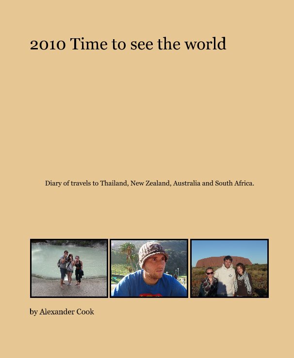 View 2010 Time to see the world by Alexander Cook