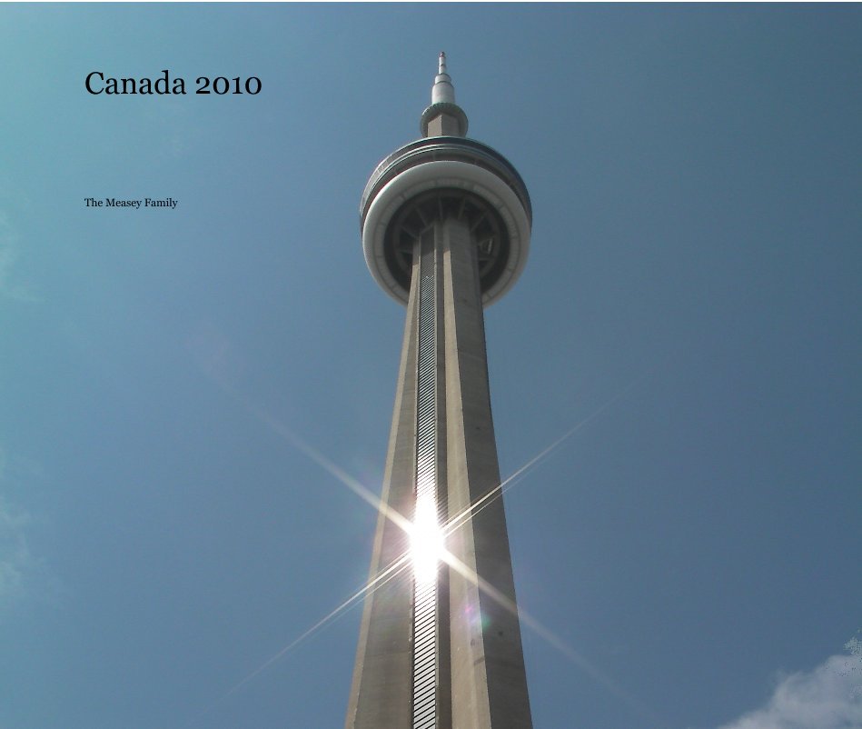 Visualizza Canada 2010 di The Measey Family
