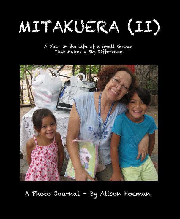 MITAKUERA (II) nach A Photo Journal - By Alison Hoeman anzeigen