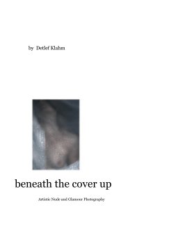 beneath the cover up book cover