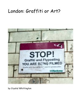 London: Graffiti or Art? book cover