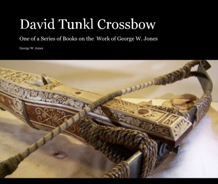 David Tunkl Crossbow book cover
