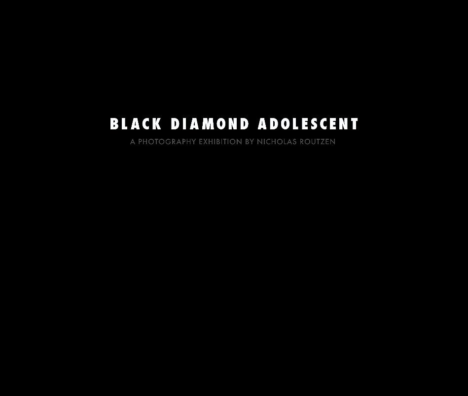 Ver Black Diamond Adolescent por Nicholas Routzen
