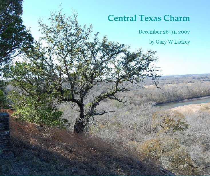 Visualizza Central Texas Charm di Gary W Lackey