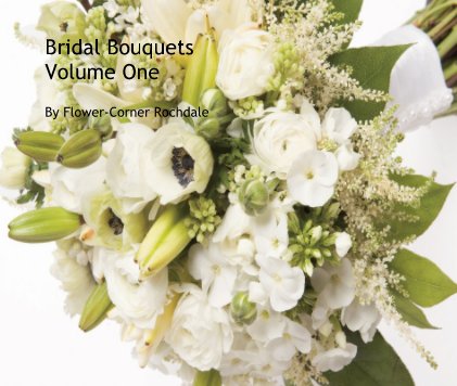 Bridal Bouquets Volume One book cover