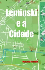 Leminski e a Cidade book cover