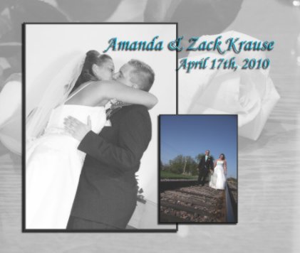 Amanda and Zack Krause Wedding book cover