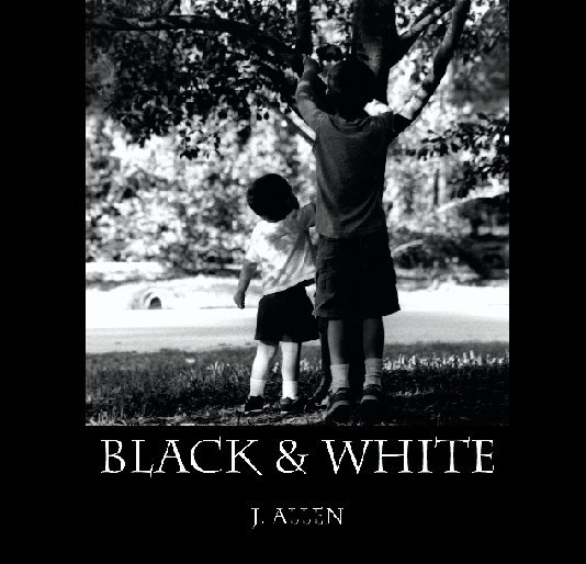 View Black & White by J. Allen