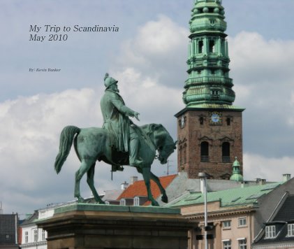 My Trip to Scandinavia May 2010 book cover