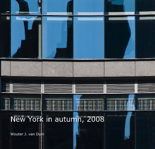 View New York in autumn, 2008 by Wouter J. van Duin