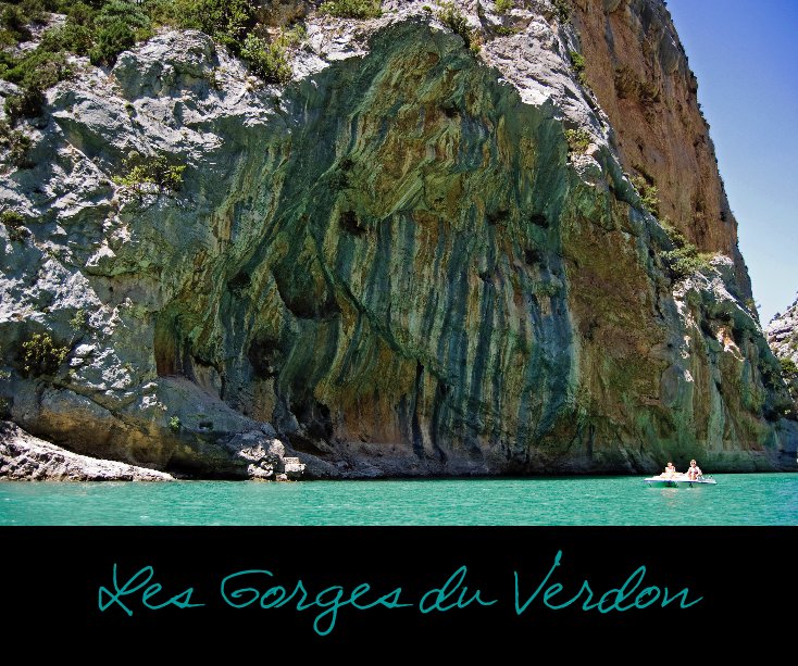 View Les Gorges du Verdon by Kurt & Cathie