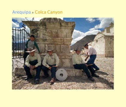 Arequipa + Colca Canyon book cover