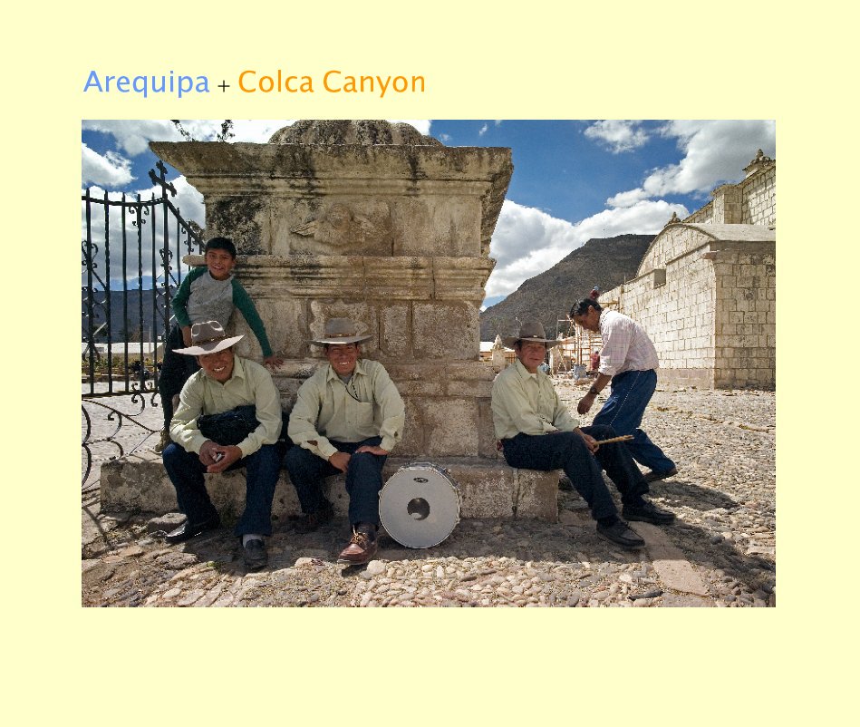 Arequipa + Colca Canyon nach plattners anzeigen